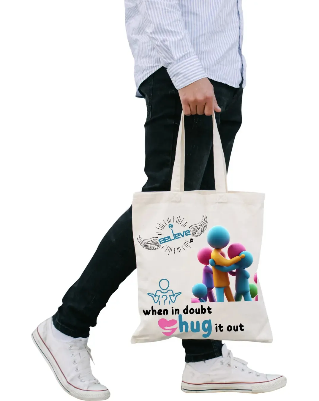 I Believe in Hugs Daily Thaila -  Canvas Reusable Bags