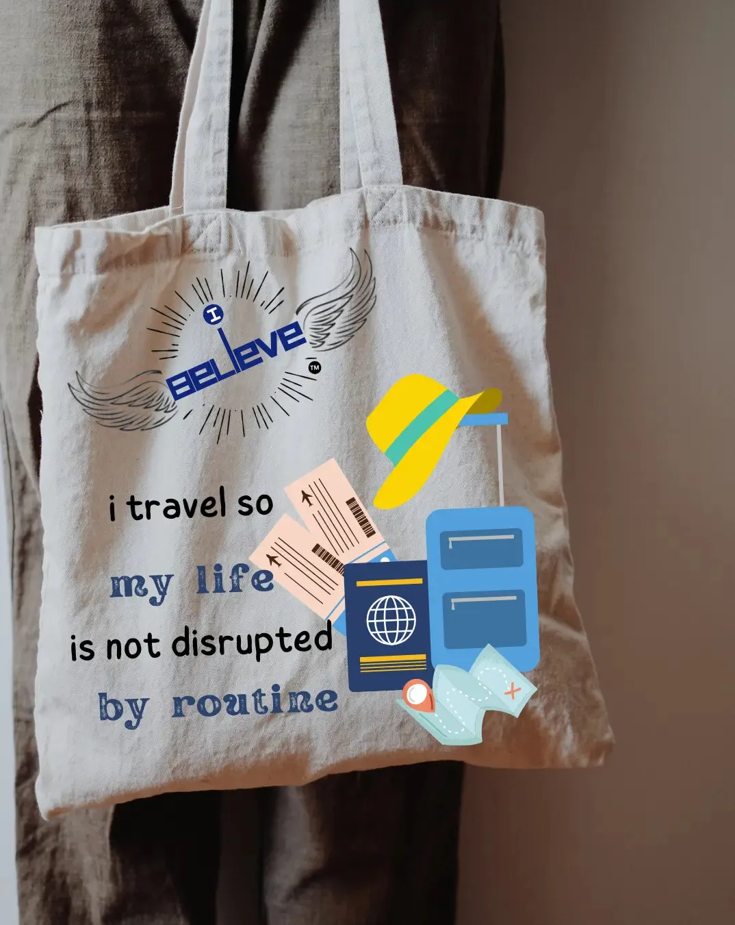 I Believe In Travel Daily Thaila -  Canvas Reusable Bags